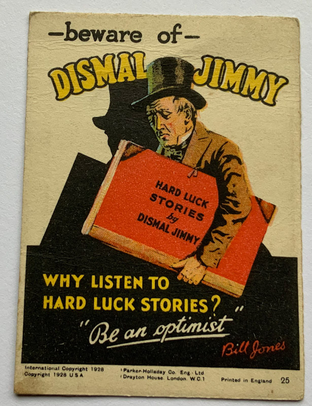 1928 Propaganda card by Parker Halladay USA Beware of dismal Jimmy